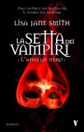 La setta dei vampiri. L'angelo nero